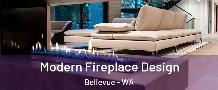  Modern Fireplace Design Bellevue - WA