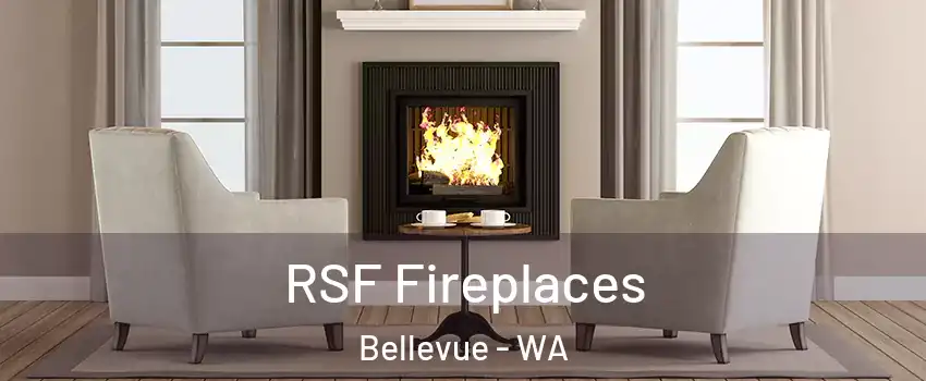 RSF Fireplaces Bellevue - WA